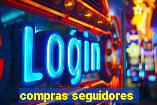 compras seguidores